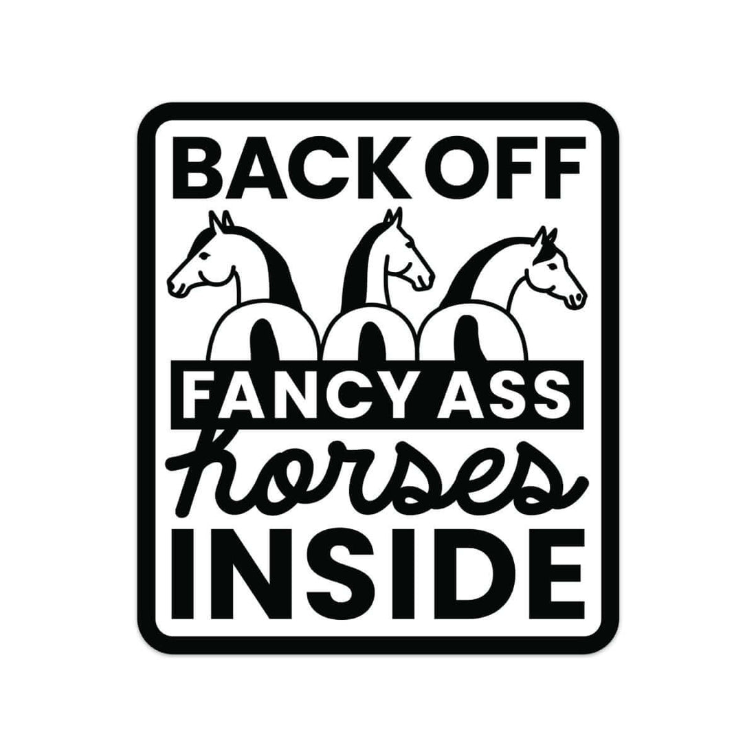 Front view of the Fancy A$$ Horses Dapplebay Vinyl Trailer Decal on a white background
