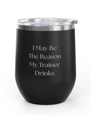 Unsustainable Equestrian Wine Tumblers
